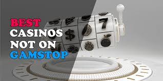 Exploring Casinos Non Gamstop A Guide to Unlimited Gambling